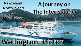 A Journey on Interislander Ferry  Wellington to Picton  Ferry ride in Cook strait [upl. by Kenrick66]