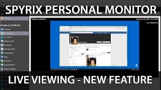 Live Viewing  Watching the screen in live mode New feature in Spyrix Personal Monitor [upl. by Oguh]