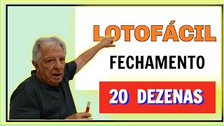 LOTOFACIL  Fechamento 20 DEZENAS Sem FIXAS Uma OPÇÃO INTERMEDIÁRIA [upl. by Arundel]