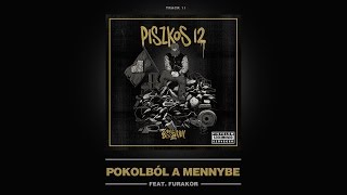 Essemm  Pokolból a mennybe ft Furakor Official Piszkos 12 Album [upl. by Leemaj]