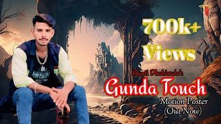 Banti Dhabiwala  Gunda Touch  New Haryanvi Song 2024 Motion Poster Out Now [upl. by Allissa]