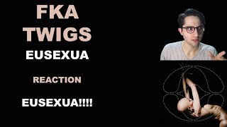 FKA Twigs quotEusexuaquot SONG  MV REACTION [upl. by Gazo116]