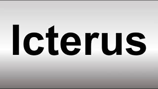 How to Pronounce Icterus [upl. by Aicilyhp]