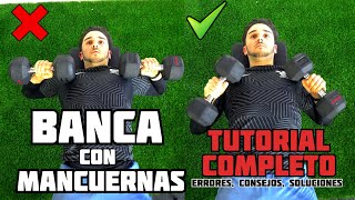 PRESS BANCA con MANCUERNAS Tutorial Completo ✅ Errores Soluciones Consejos ❌ [upl. by Kcirrek]