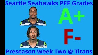 Seattle Seahawks Pro Football Focus Grades Preseason Week Two Derick Hall and Anthony Bradford [upl. by Aneehsak]