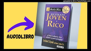 9 RETÍRATE JOVEN Y RICO [upl. by Ecnarf]