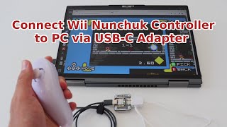 Connect Wii Nunchuk Controller to PC via USBC Adapter ANAVI Handle opensource godot tinycrate [upl. by Cence]