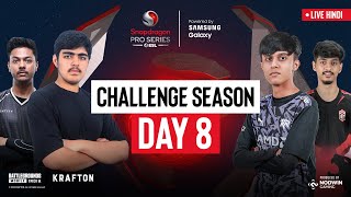 Hindi BGMI Challenge Season Day 8  Snapdragon Pro Series Powered by Samsung Galaxy [upl. by Yseult]