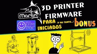 Firmware Marlin en cualquier Impresora 3d  BONUS  Cambio de LOGO [upl. by Feetal]