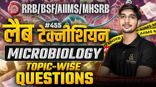 Microbiology  Topic Wise MCQ for RRB BSF MHSRB AIIMS Lab Technician Classes 455  DMLT Classes [upl. by Rochell]