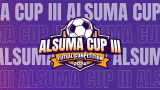 FUTSAL COMPETITION 2024  ALSUMA CUP III [upl. by Betsey]