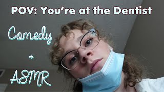 POV Youre at the Dentist [upl. by Annaek]