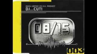 Ibiza United vs KK Project  DJ Cut No Time Mix 1999 [upl. by Htebiram]