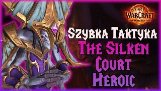 Szybka taktyka  The Silken Court  Nerubar Palace HC [upl. by Nocaj88]