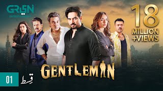 Gentleman Episode 1  Humayun Saeed Yumna Zaidi Digitally Powered By Mezan Master Paints amp Hemani [upl. by Mervin]