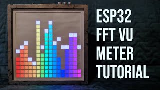 ESP32 spectrum analyser VU meter using arduinoFFT and a FastLED matrix [upl. by Llirrehs]