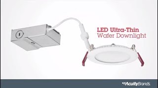 How to Install an LED UltraThin Wafer Downlight  Lithonia Lighting [upl. by Rissa]