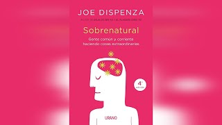 🧠Audiolibro Sobrenatural de Joe Dispenza🎧 [upl. by Eireva]