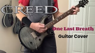 Creed  One Last Breath guitar cover [upl. by Arivle]