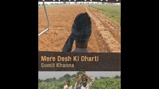 Mere Desh ki Dharti [upl. by Goodrow]