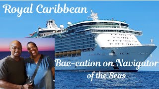 UNFORGETTABLE BAECATION ON THE NAVIGATOR OF THE SEAS DONT MISS OUT [upl. by Suellen]