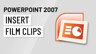 PowerPoint 2007 Inserting Film Clips [upl. by Eimmit]