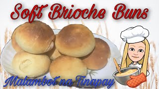 Pinoy Ingredients Brioche buns Malambot na tinapay [upl. by Etnuahs]