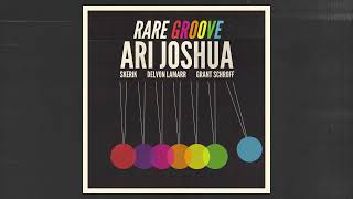 Rare Groove  Ari Joshua with Skerik Delvon Lamarr and Grant Schroff [upl. by Allesor701]