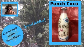 Comment faire un Punch coco [upl. by Nomled]