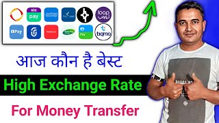 Best App For Money Transfer  which apps giving high Exchange Rate  today best app for my transfer [upl. by Eintirb]