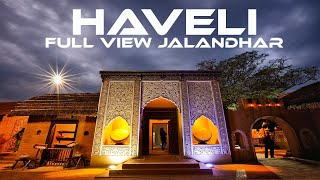 Haveli Jalandhar full view Rangla Punjab Old Punjabi Culture [upl. by Karas]