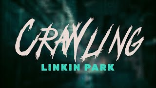 Linkin Park  Crawling  Lyrics [upl. by Justinn432]