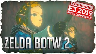 ZELDA BOTW 2 😍 Nintendo E3 2019 [upl. by Dupuy535]