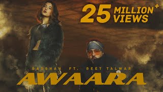 AWAARA I OFFICIAL MUSIC VIDEO I BADSHAH FT REET TALWAR [upl. by Aland636]