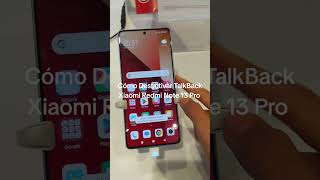 Cómo Desactivar TalkBack Xiaomi Redmi Note 13 Pro [upl. by Pul]