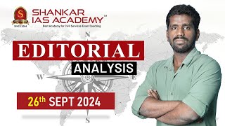 Editorial Analysis September 26 2024 Shankar IAS Academy UPSC current Affairs  Mains [upl. by Eirallam394]