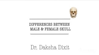 OSTEOLOGY OF DIFFERENCES BETWEEN MALE AND FEMALE SKULL [upl. by Eirolam]