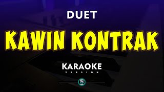 KAWIN KONTRAK KARAOKE DUET DANGDUT KOPLO [upl. by Tohcnarf]