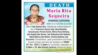 Funeral of Maria Rita Sequeira  4pm on 241024  St Alex Church Curtorim [upl. by Fran]