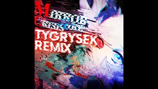 Nova Aokami  Mirror Girl Crisis Tygrysek Remix [upl. by Archibold]