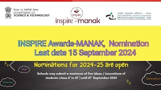 INSPIRE AwardsMANAK Nomination Last date 15 September 2024 [upl. by Noam116]