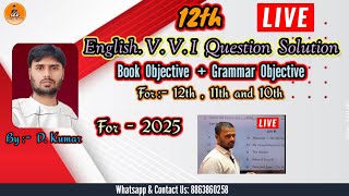 12th English V V I Objective Question Solution  Book Objective  Grammar Objective  For  2025 [upl. by Dinnage]