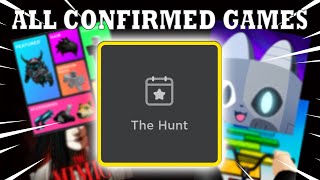 ALL CONFIRMED GAMES FOR quotTHE HUNTquot ROBLOX [upl. by Ennovyhc]