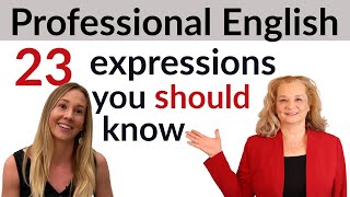 Learn Professional English Expressions For Fluent English [upl. by Remoh599]