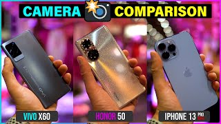 Honor 50 vs iPhone 13 vs Vivo X60 Pro  CAMERA COMPARISON London Comic Con 2021 [upl. by Etnoved]