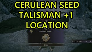 Cerulean Seed Talisman 1 Location Elden Ring DLC Shadow of the Erdtree Cerulean Seed Talisman 1 [upl. by Camala]