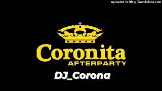 Dale Pa Tra  If I Can’t Get Down DJCorona Mix 2024❤️✌️😁 [upl. by Aicetel]