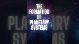 How planetary systems are born from interstellar gas clouds universe [upl. by Adnilram]