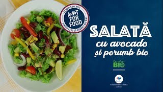 Salata cu Avocado si Porumb Bio [upl. by Arondell680]