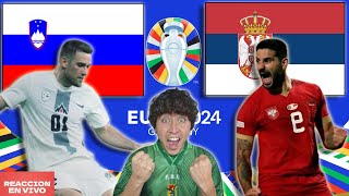 🔴ESLOVENIA vs SERBIA EN VIVO  REACCIÓN DE BOLIVIANO A LA EUROCOPA 2024🔴 [upl. by O'Toole19]